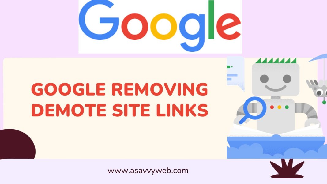 Google Removing Demote site links