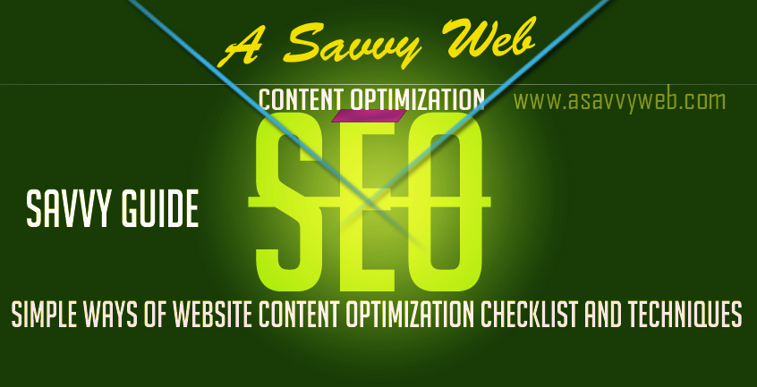 Simple ways of Website Content Optimization Checklist and Techniques