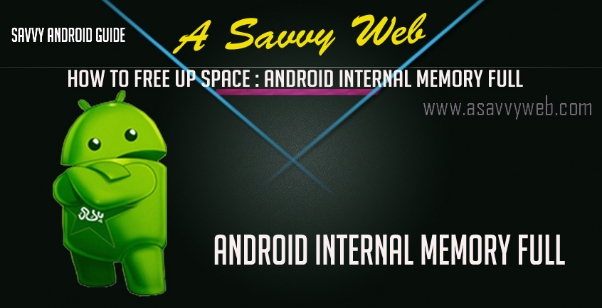 Android internal memory full