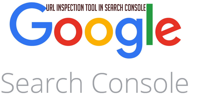 URL inspection tool in search console