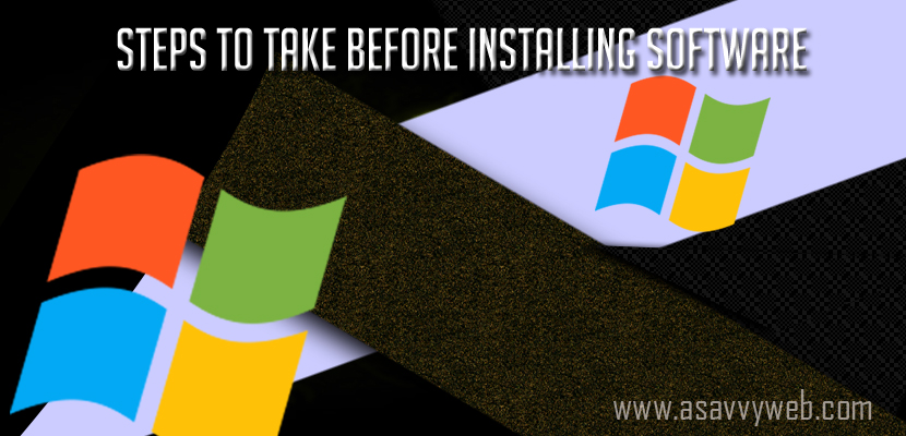 Guidelines and Steps to Take Before Installing Software