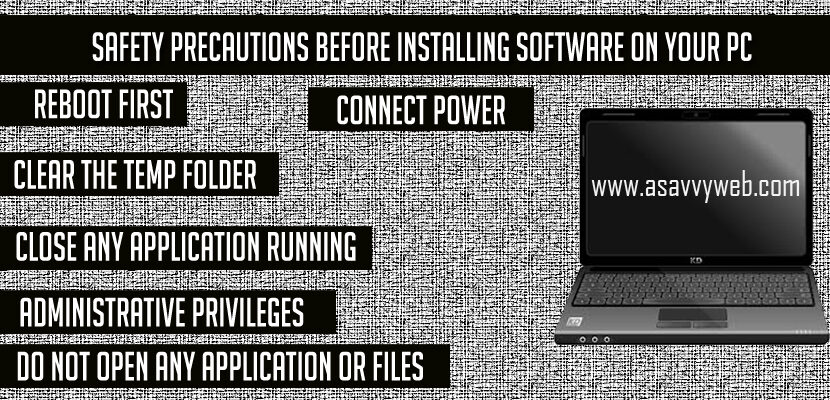 Safety Precautions Before Installing Software on Your PC
