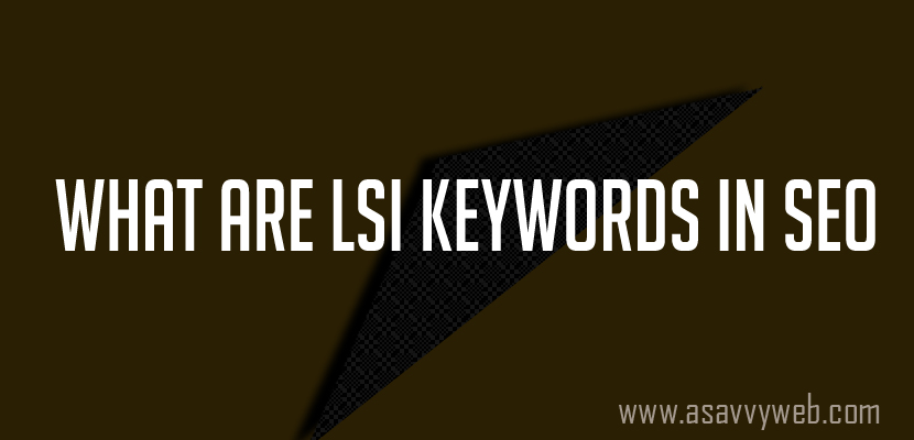 What are LSI keywords in SEO