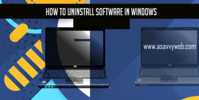 How to Uninstall Software in Windows