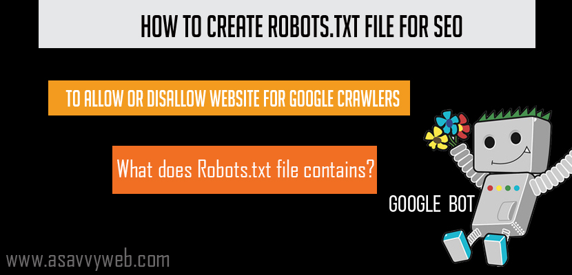 How to Create Robots.txt file for SEO To allow or disallow Website For Google Crawlers
