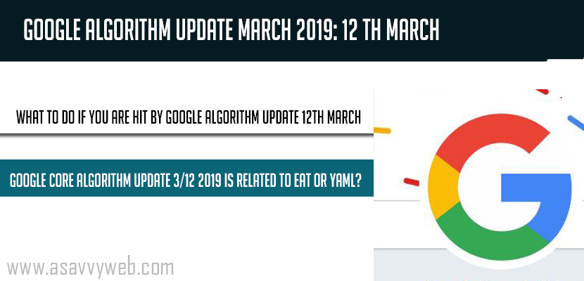 Google Core Algorithm Update March 2019- 12 th March