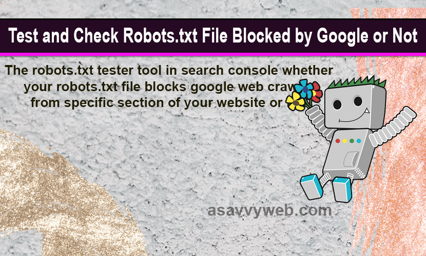 Test and Check Robots.txt File Blocked by Google or Not