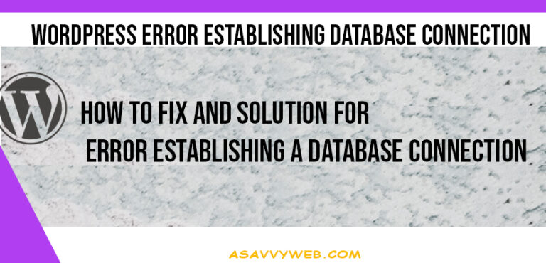WordPress Error Establishing Database Connection A Savvy Web