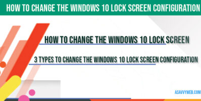 How to Change Windows 10 Lock Screen Configuration