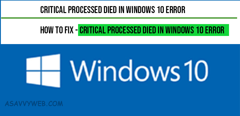 Critical Processed died in windows 10 Error