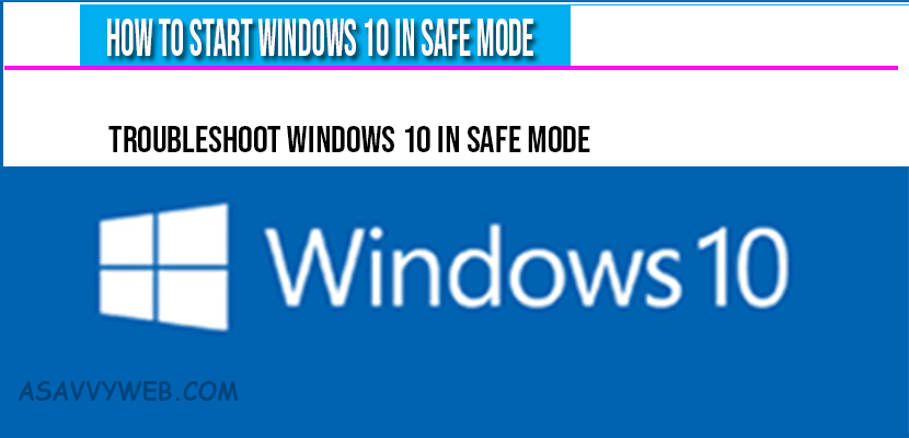 How to Start Windows 10 in Safe Mode