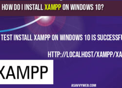 how-to-install-xampp-on-windows-10