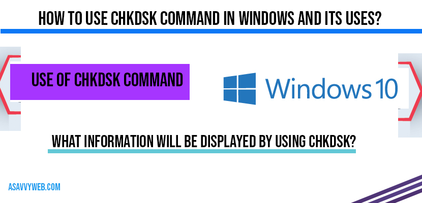 how-to--use-chkdsk-command-in-windows-and-tis-uses