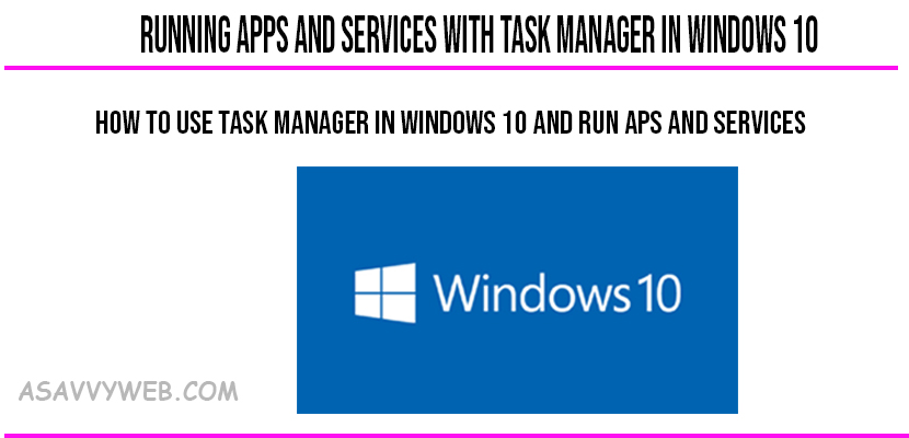 running-apps-and-services-with-task-manager-in-windows-10