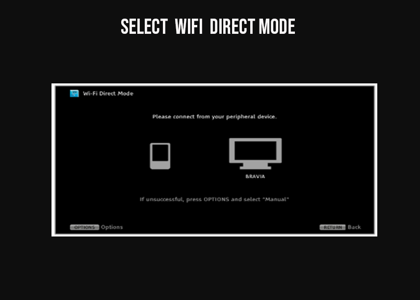 select wifi direct mode