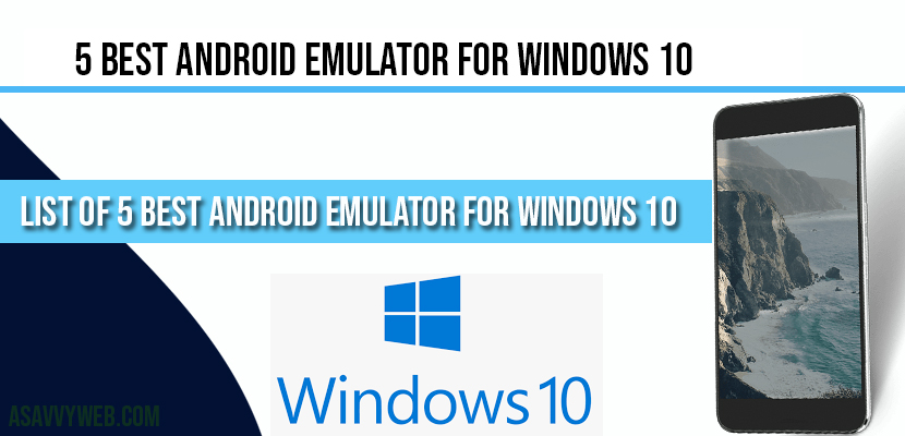 5 Best Android Emulator for Windows 10