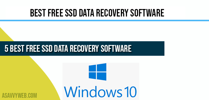 5 Best Free SSD Data Recovery Software