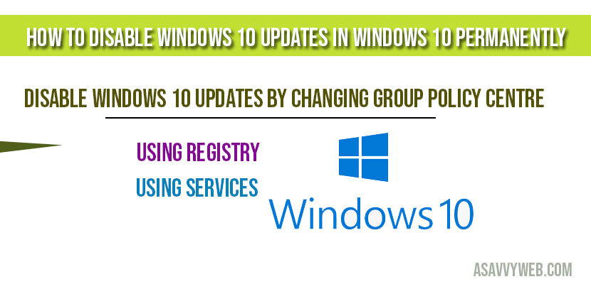 How to Disable Windows 10 Updates in Windows 10 Permanently