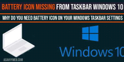 Battery icon missing from taskbar windows 10