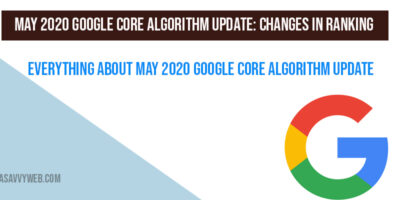 Everything About May 2020 Google Core Algorithm Update