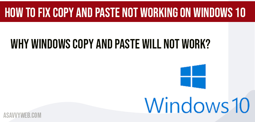 How to Fix Copy and Paste Not Working on Windows 10
