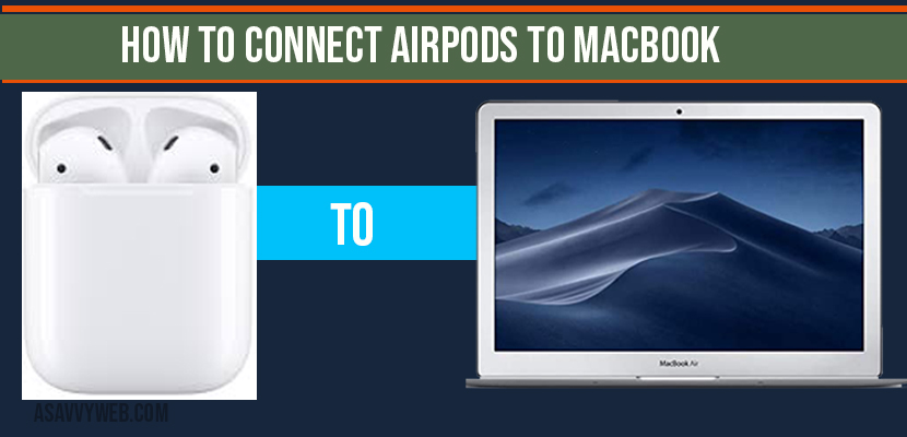 How to connect Airpods to MacBook
