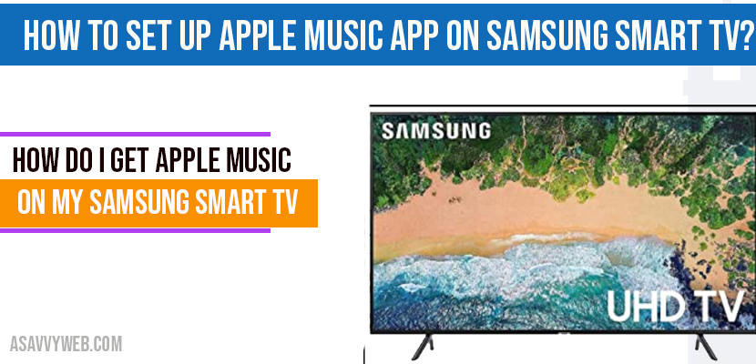 How to set up apple music app on Samsung smart tv