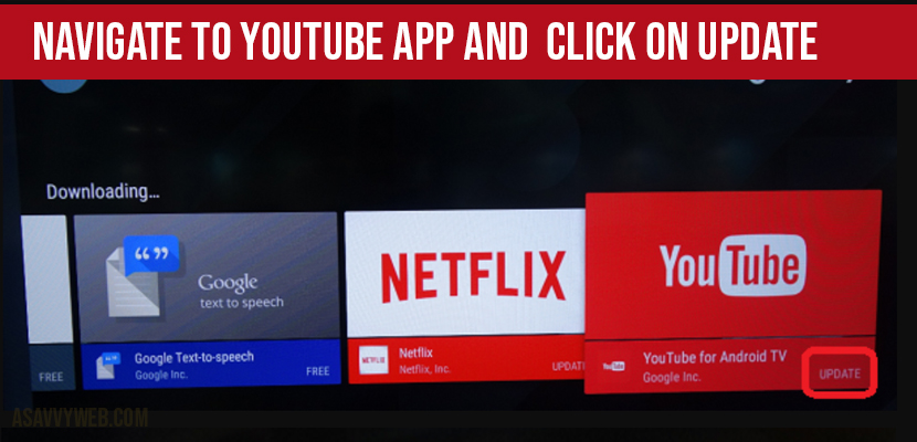 Update YouTube app on Sony Bravia Smart TV - navigate to YouTube and click on update