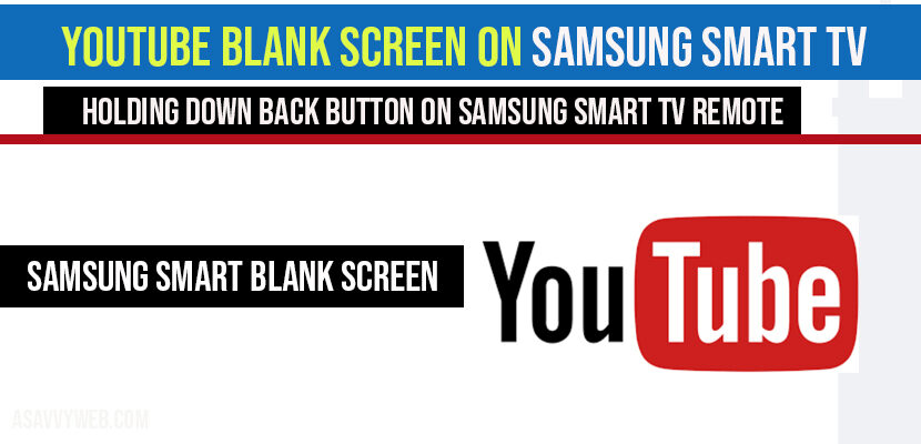 YouTube Blank Screen on Samsung Smart TV