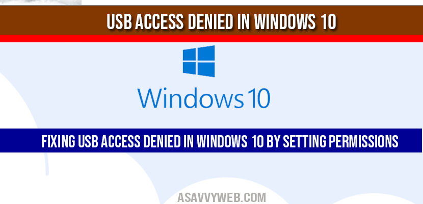 USB access denied in windows 10