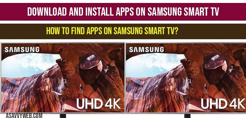 Download and Install Apps on Samsung Smart Tv