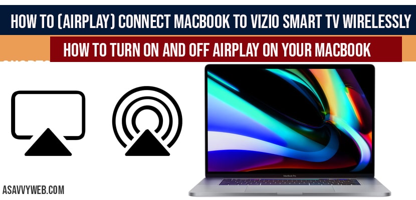 How to-airplay-connect MacBook to VIZIO Smart tv wirelessly-Screen Mirroring