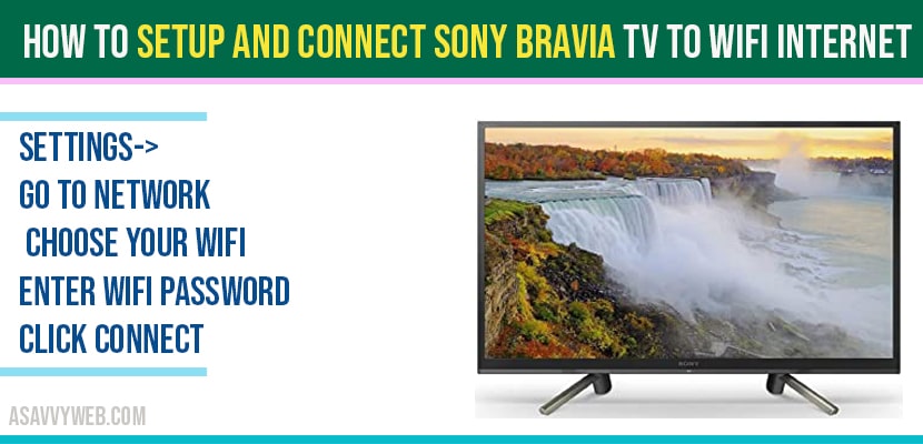 How to Setup and Connect Sony Bravia tv to WIFI Internet