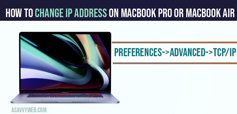 How to change IP address on MacBook pro or MacBook air