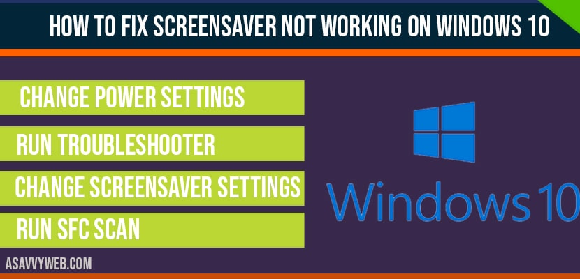 How to fix Screensaver not working on windows 10