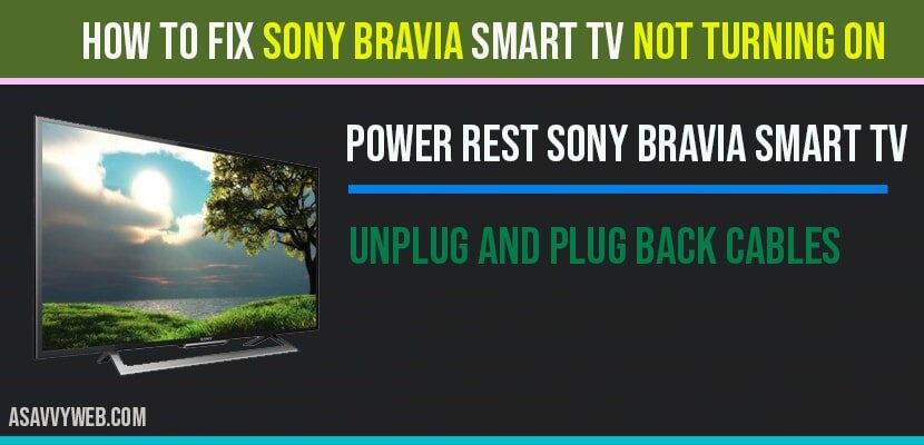 How to fix Sony Bravia smart tv not turning on