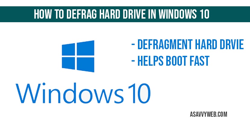 Defrag hard drive in windows 10