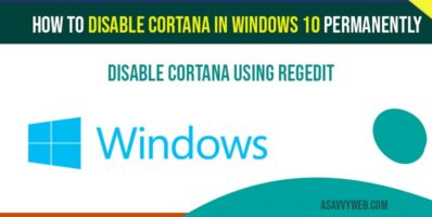 How to disable Cortana in windows 10 permanently