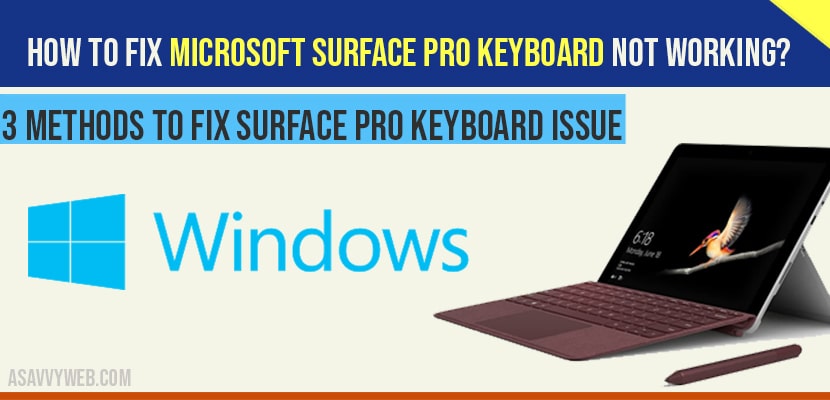 How to fix Microsoft Surface pro keyboard Not Working
