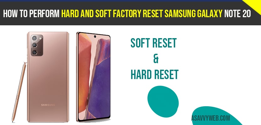 How to perform Hard and Soft Factory Reset Samsung Galaxy Note 20