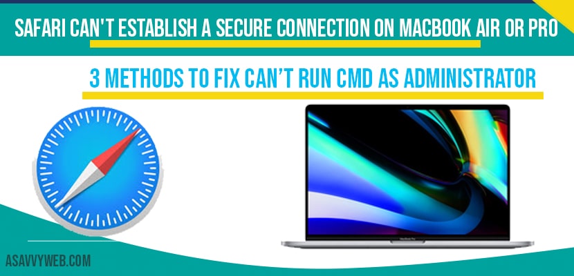 Safari Can't Establish a Secure Connection on MacBook Air or Pro