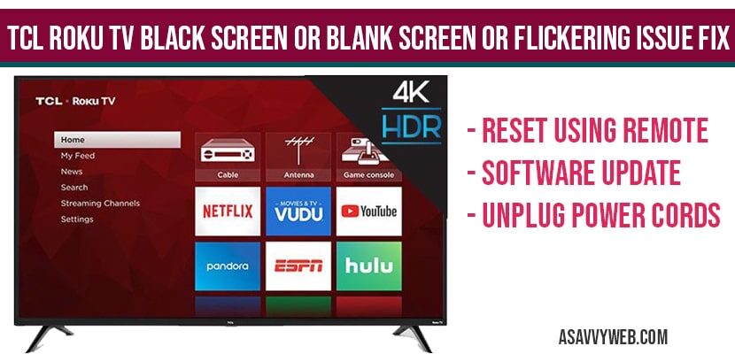 TCL Roku tv Black Screen or blank screen or flickering issue Fix