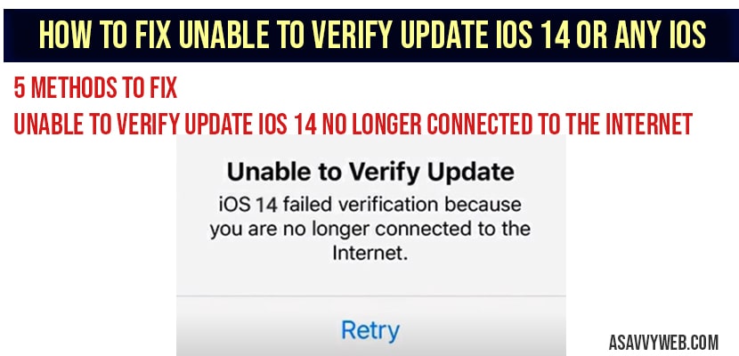How to fix Unable to Verify Update iOS 14 or Any IOS A Savvy Web