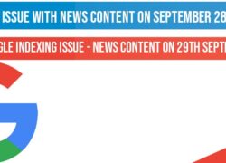 Again Google indexing issue with News Content on September 29th 2020