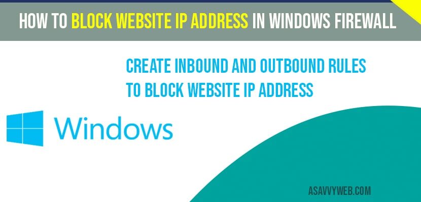 How to Block Website IP Address in Windows firewall