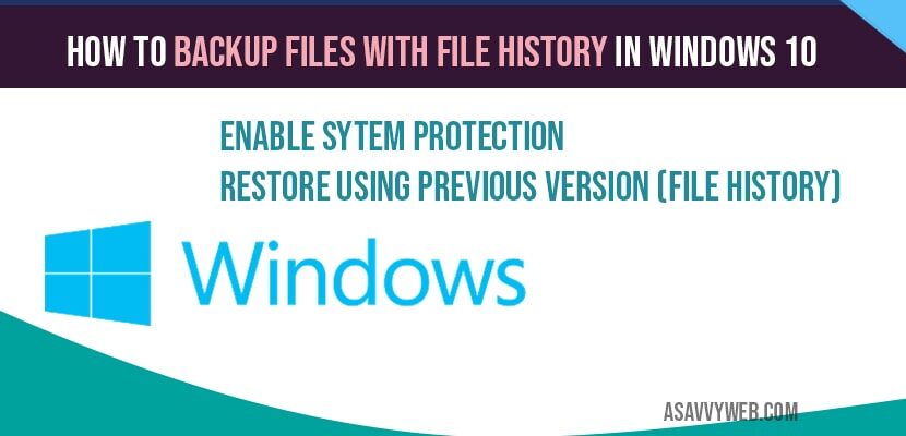 How to backup files with file history in windows 10
