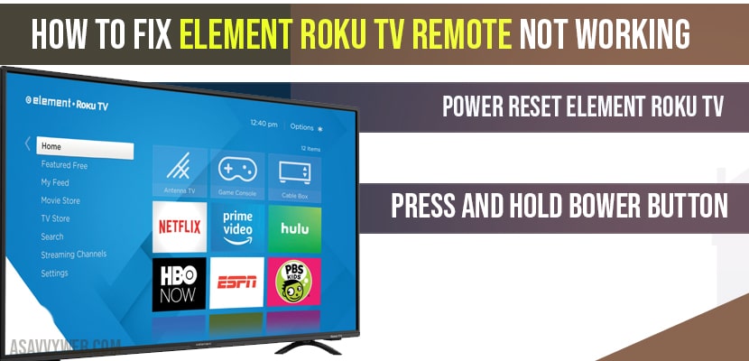 How to fix Element Roku tv Remote Not Working