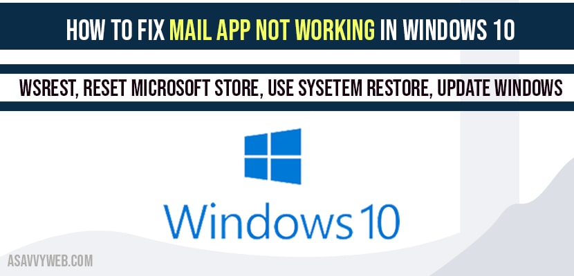 How to fix Mail app not working in windows 10