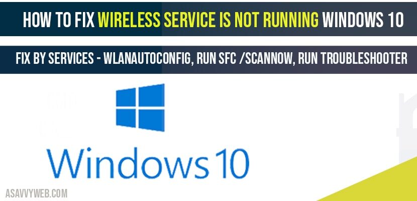How to fix wireless service is not running windows 10
