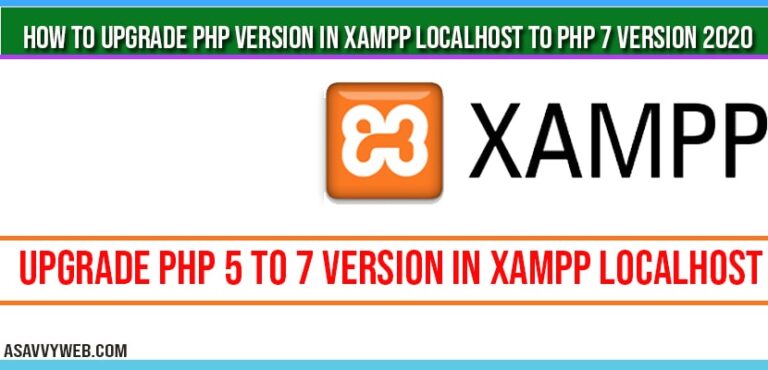 How to upgrade php version in xampp localhost to PHP 7 version 2020 - A ...